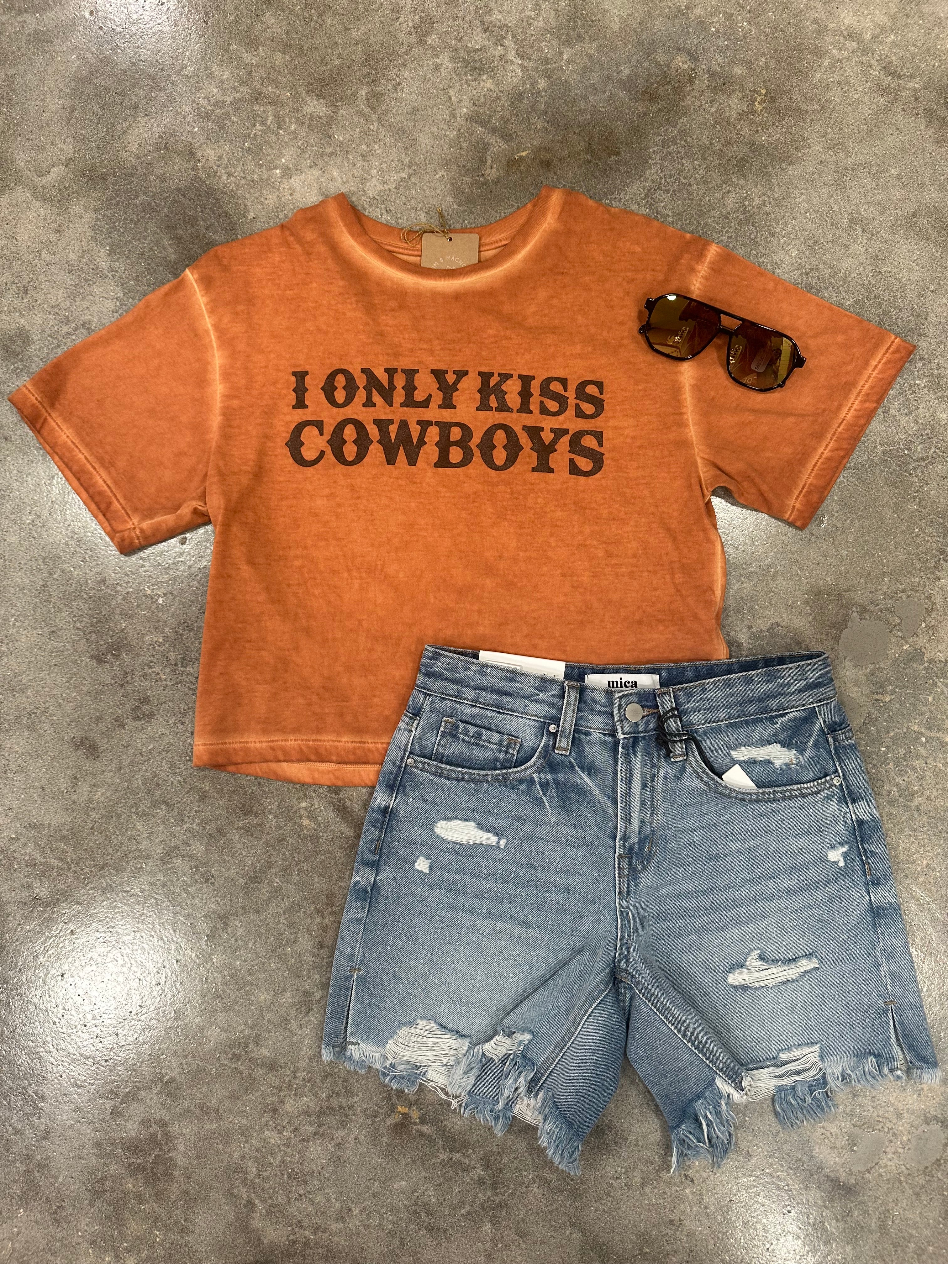 I Only Kiss Cowboys